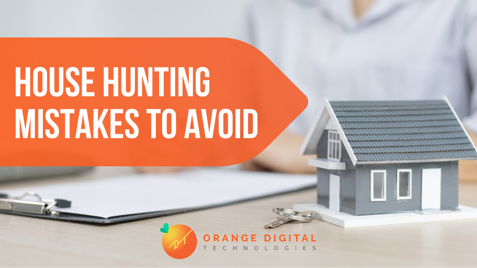 House Hunting Mistakes to Avoid