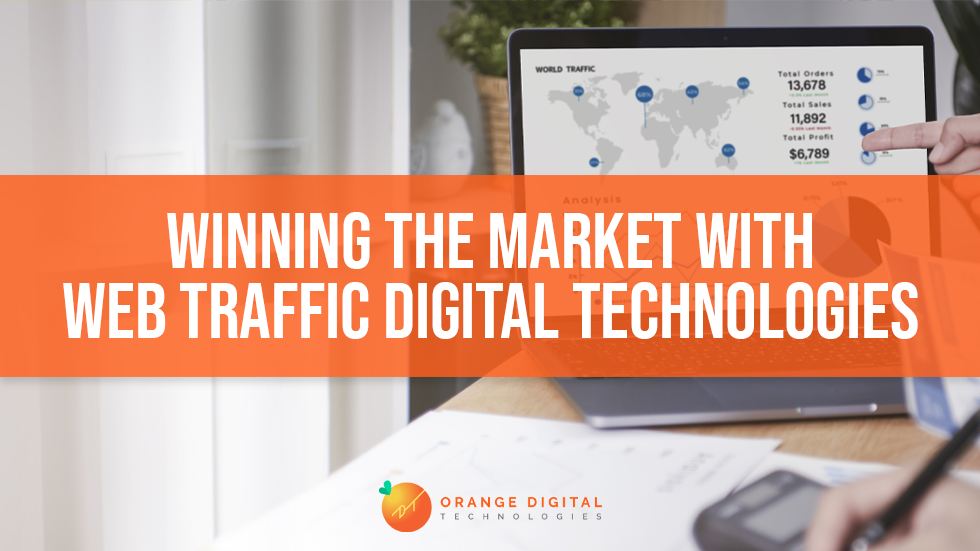 Winning the Market with Web Traffic Digital Technologies